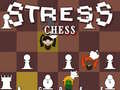 Žaidimas Stress Chess