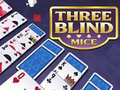 Žaidimas Three Blind Mice