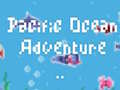Žaidimas Pacific Ocean Adventure