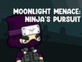 Žaidimas Moonlight Menace: Ninja's Pursuit