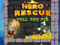 Žaidimas Hero Rescue Pull The Pin