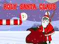 Žaidimas Roly Santa Claus