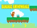 Žaidimas Bananas Aminowanas