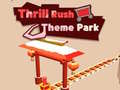 Žaidimas Thrill Rush Theme Park