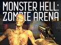 Žaidimas Monster Hell Zombie Arena
