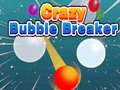 Žaidimas Crazy Bubble Breaker