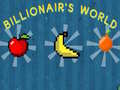 Žaidimas Billionaire's World
