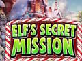 Žaidimas Elf's Secret Mission