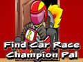 Žaidimas Find Car Race Champion Pal