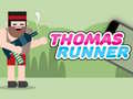 Žaidimas Thomas Runner
