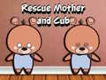 Žaidimas Rescue Mother and Cub