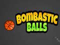 Žaidimas BomBastic Balls