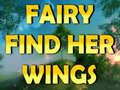 Žaidimas Fairy Find Her Wings