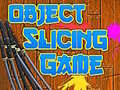Žaidimas Object Slicing game
