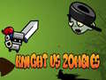 Žaidimas Knight Vs Zombies