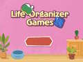 Žaidimas Life Organizer Games