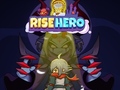Žaidimas Rise Hero