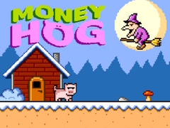 Žaidimas Money Hog