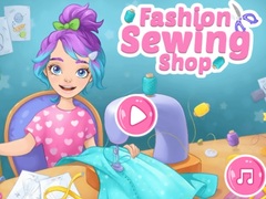 Žaidimas Fashion Sewing Shop