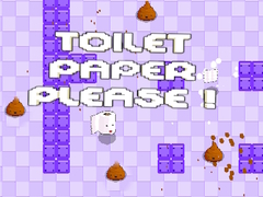 Žaidimas Toilet Paper Please!