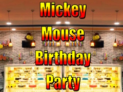 Žaidimas Mickey Mouse Birthday Party