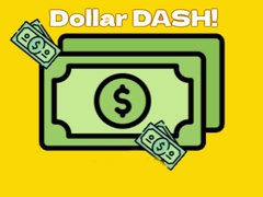 Žaidimas Dollar Dash!