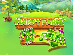 Žaidimas Happy Farm Fill in the Fields