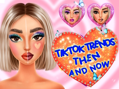 Žaidimas TikTok Trends Makeup Then And Now