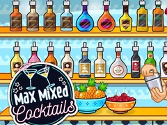 Žaidimas Max Mixed Cocktails