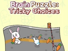 Žaidimas Brain Puzzle: Tricky Choices