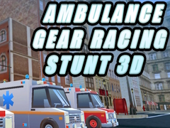 Žaidimas Ambulance Gear Racing Stunt 3D