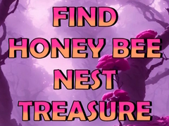 Žaidimas Find Honey Bee Nest Treasure