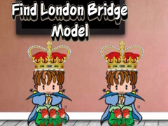 Žaidimas Find London Bridge Model