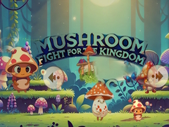 Žaidimas Mushroom Fight For The Kingdom