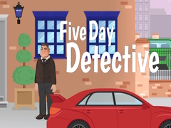 Žaidimas Five Day Detective