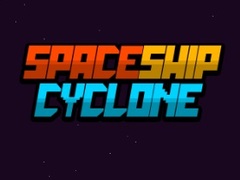 Žaidimas Spaceship Cyclone