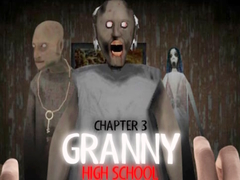 Žaidimas Granny Chapter 3 High School