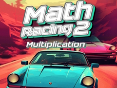 Žaidimas Math Racing 2 Multiplication