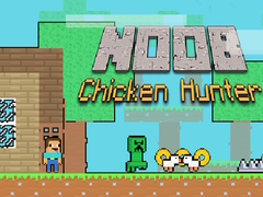 Žaidimas Noob Chicken Hunter