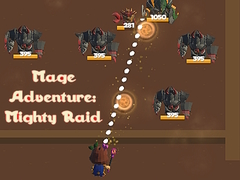 Žaidimas Mage Adventure: Mighty Raid