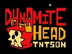 Žaidimas Dynamite Head TNTson