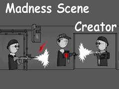 Žaidimas Madness Scene Creator