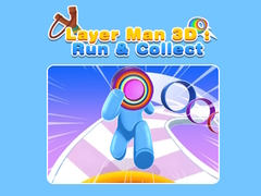 Žaidimas Layer Man 3D: Run & Collect