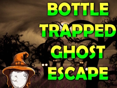 Žaidimas Bottle Trapped Ghost Escape