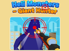 Žaidimas Heli Monsters - Giant Hunter