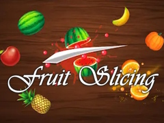 Žaidimas Fruit Slicing