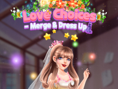 Žaidimas Love Choices Merge & Dress Up 