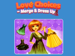 Žaidimas Love Choices - Merge & Dress Up