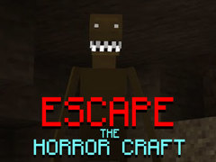 Žaidimas Escape the Horror Craft