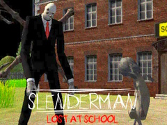 Žaidimas Slenderman Lost at School